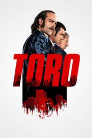 مشاهدة فيلم Toro 2016 مترجم اون لاين