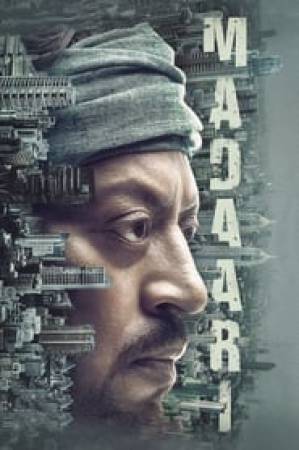 مشاهدة فيلم Madaari 2016 مترجم اون لاين