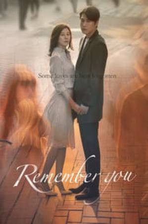 فيلم Remember You 2016 مترجم اون لاين