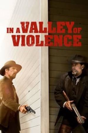 فيلم In a Valley of Violence 2016 مترجم HD