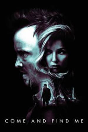 فيلم Come And Find Me 2016 مترجم بجودة HD