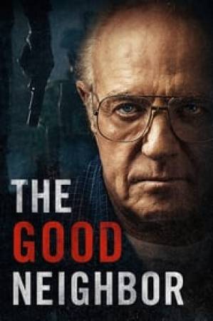 فيلم The Good Neighbor 2016 مترجم اون لاين