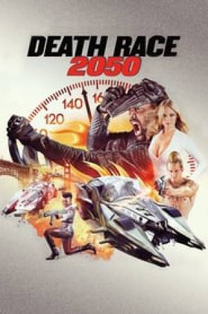 فيلم Death Race 2050 2017 مترجم اون لاين