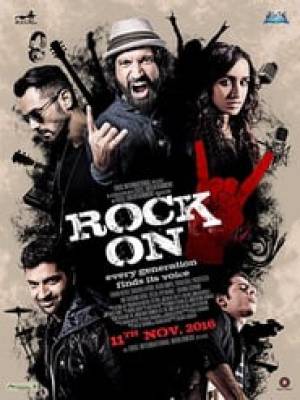 فيلم Rock On 2 2016 مترجم اون لاين