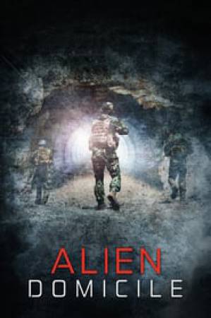 فيلم Alien Domicile 2017 مترجم اون لاين