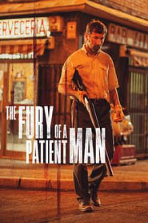 فيلم The Fury of a Patient Man 2016 مترجم بجودة HD