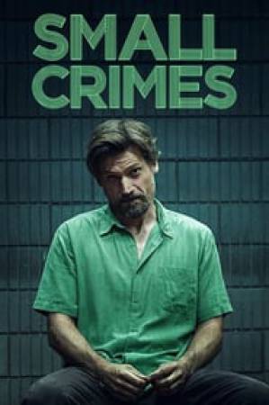 فيلم Small Crimes 2017 مترجم اون لاين
