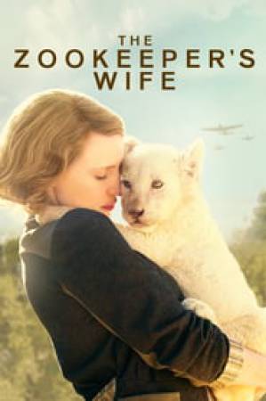 فيلم The Zookeeper s Wife 2017 مترجم اون لاين