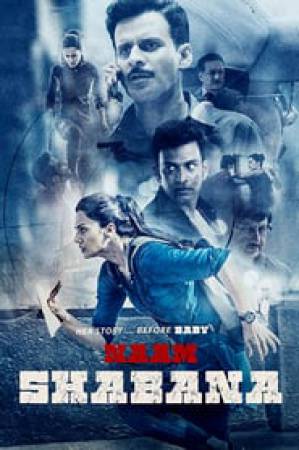 فيلم Naam Shabana 2017 مترجم اون لاين