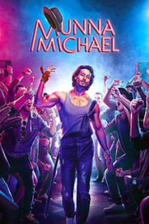 فيلم Munna Michael 2017 مترجم بجودة HD