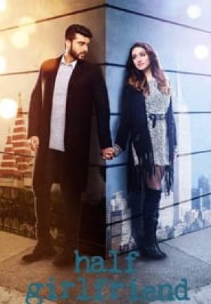فيلم Half Girlfriend 2017 مترجم بجودة HD