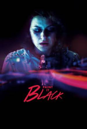 فيلم Paint It Black 2016 مترجم بجودة HD