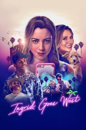 فيلم Ingrid Goes West 2017 مترجم بجودة HD