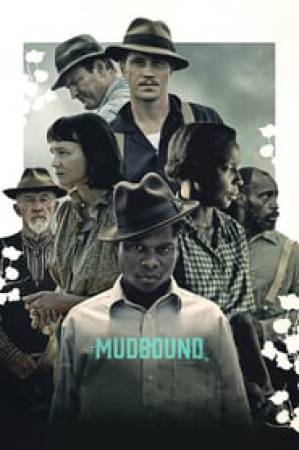 مشاهدة فيلم Mudbound 2017 مترجم بجودة HD