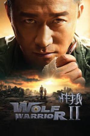 فيلم Wolf Warrior 2 2017 مترجم بجودة HD