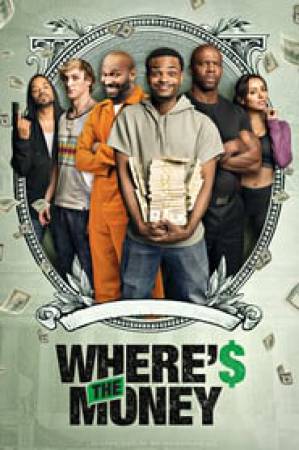 فيلم Where s The Money 2017 مترجم اون لاين