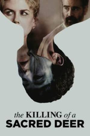 فيلم The Killing of a Sacred Deer 2017 مترجم اون لاين