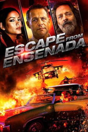 فيلم Escape from Ensenada 2018 مترجم بجودة HD