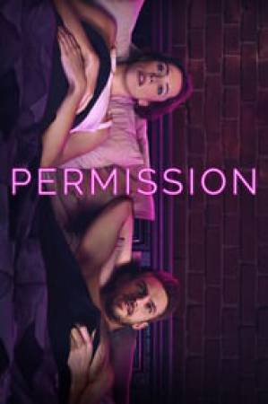 مشاهدة فيلم Permission 2017 مترجم اون لاين