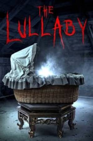 فيلم The Lullaby 2017 مترجم بجودة HD