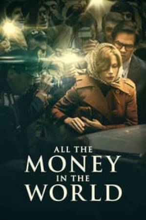 فيلم All the Money in the World 2017 مترجم بجودة HD