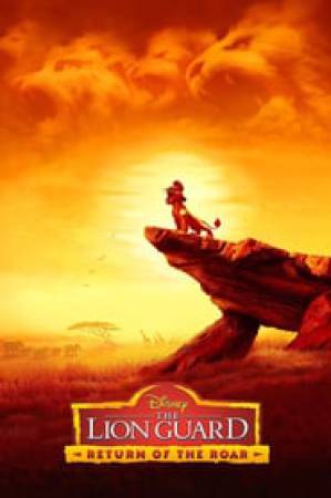 فيلم The Lion Guard Return of the Roar 2015 مترجم اون لاين