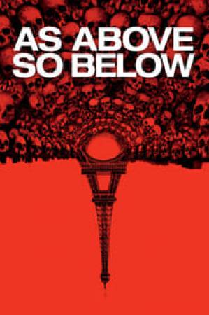 فيلم As Above So Below 2014 مترجم اون لاين