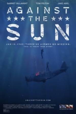 فيلم Against the Sun 2014 مترجم بجودة HD