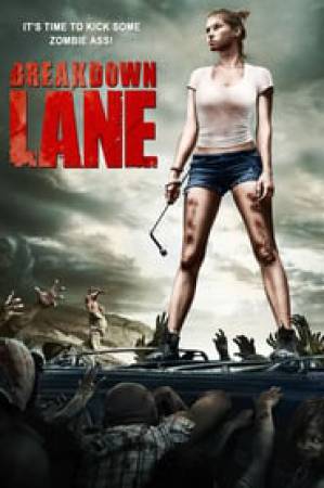 فيلم Breakdown Lane 2017 مترجم اون لاين