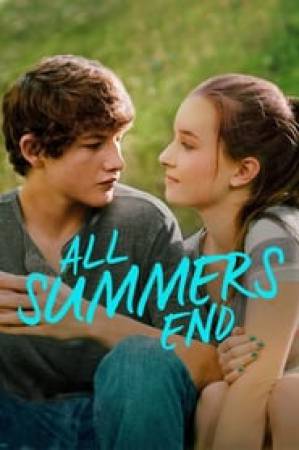 فيلم All Summers End 2017 مترجم بجودة HD