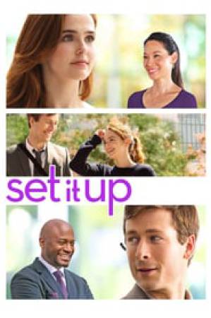 فيلم Set It Up 2018 مترجم بجودة HD