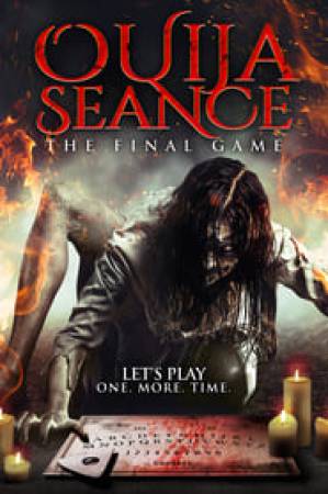 فيلم Ouija Seance The Final Game 2018 مترجم اون لاين