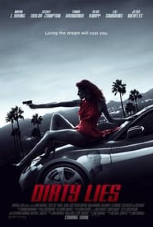 فيلم Dirty Lies 2016 مترجم بجودة HD