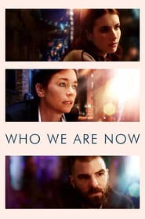 فيلم Who We Are Now 2018 مترجم اون لاين
