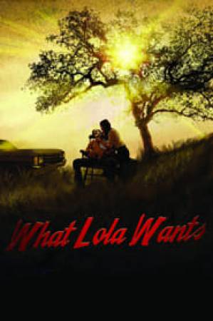 فيلم What Lola Wants 2015 مترجم بجودة HD