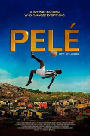 فيلم Pelé Birth of a Legend 2016 مترجم بجودة HD