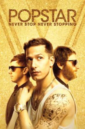 فيلم Popstar Never Stop Never Stopping 2016 مترجم اون لاين