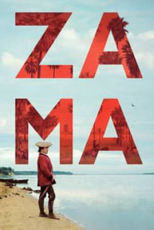 مشاهدة فيلم Zama 2017 مترجم اون لاين