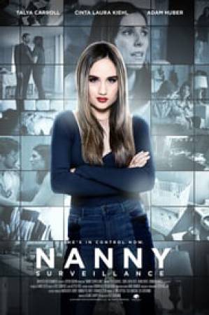 فيلم Nanny Surveillance 2018 مترجم بجودة HD