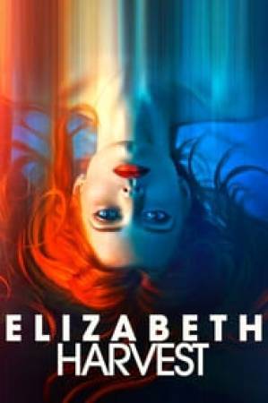 فيلم Elizabeth Harvest 2018 مترجم بجودة HD