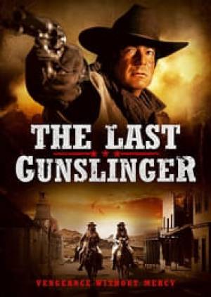 فيلم The Last Gunslinger 2017 مترجم اون لاين