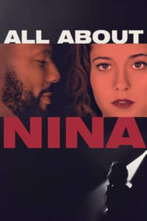 فيلم All About Nina 2018 مترجم بجودة HD