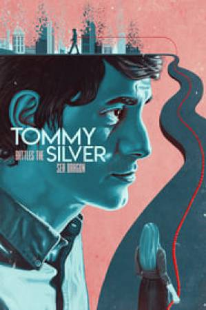 فيلم Tommy Battles the Silver Sea Dragon 2018 مترجم بجودة HD