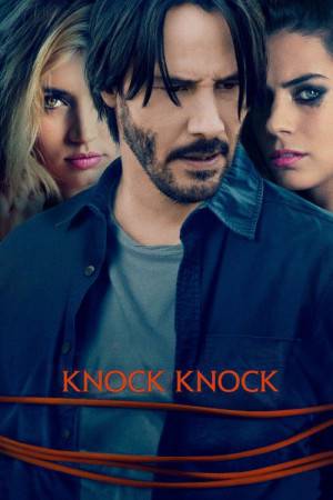 فيلم Knock Knock 2015 مترجم اون لاين