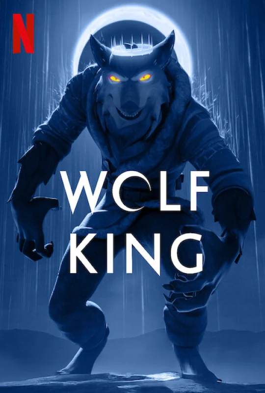 انمي Wolf King 2025 مترجم بجودة HD