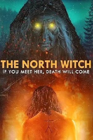 فيلم The North Witch 2024 مترجم اون لاين