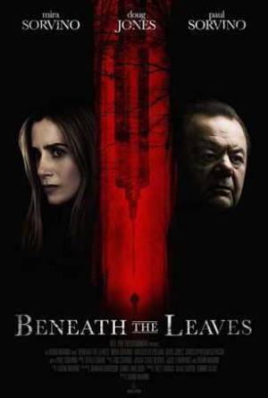 فيلم Beneath the Leaves 2019 مترجم بجودة HD