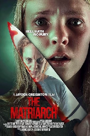 فيلم The Matriarch 2025 مترجم اون لاين