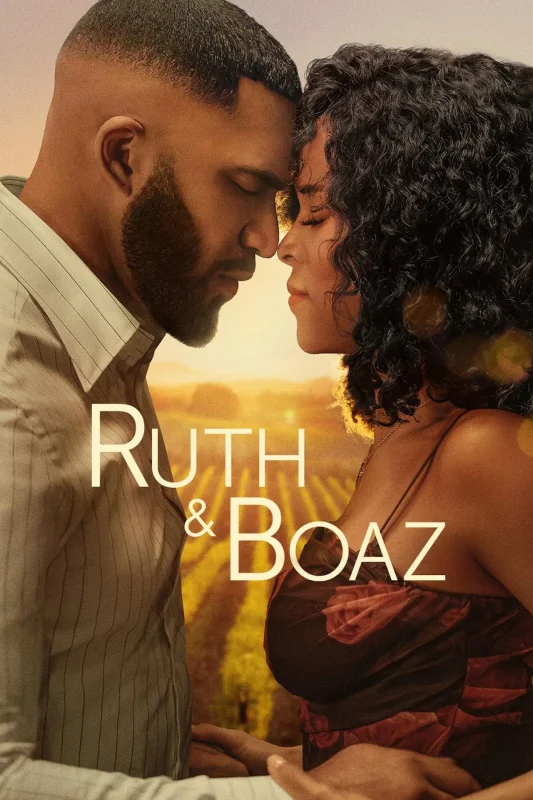 فيلم Ruth and Boaz 2025 مترجم اون لاين