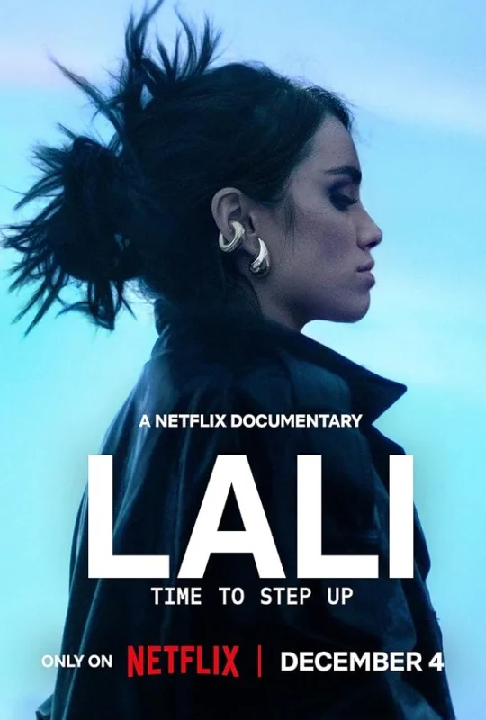 فيلم Lali Time To Step Up 2025 مترجم اون لاين